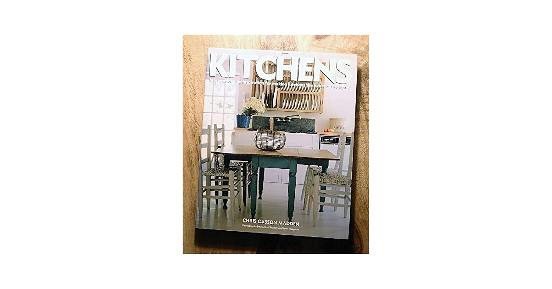洋書 Kitchens Chris Casson Madden 洋書 Kitchens Chris Casson Madden Kitchens by Chris Casson